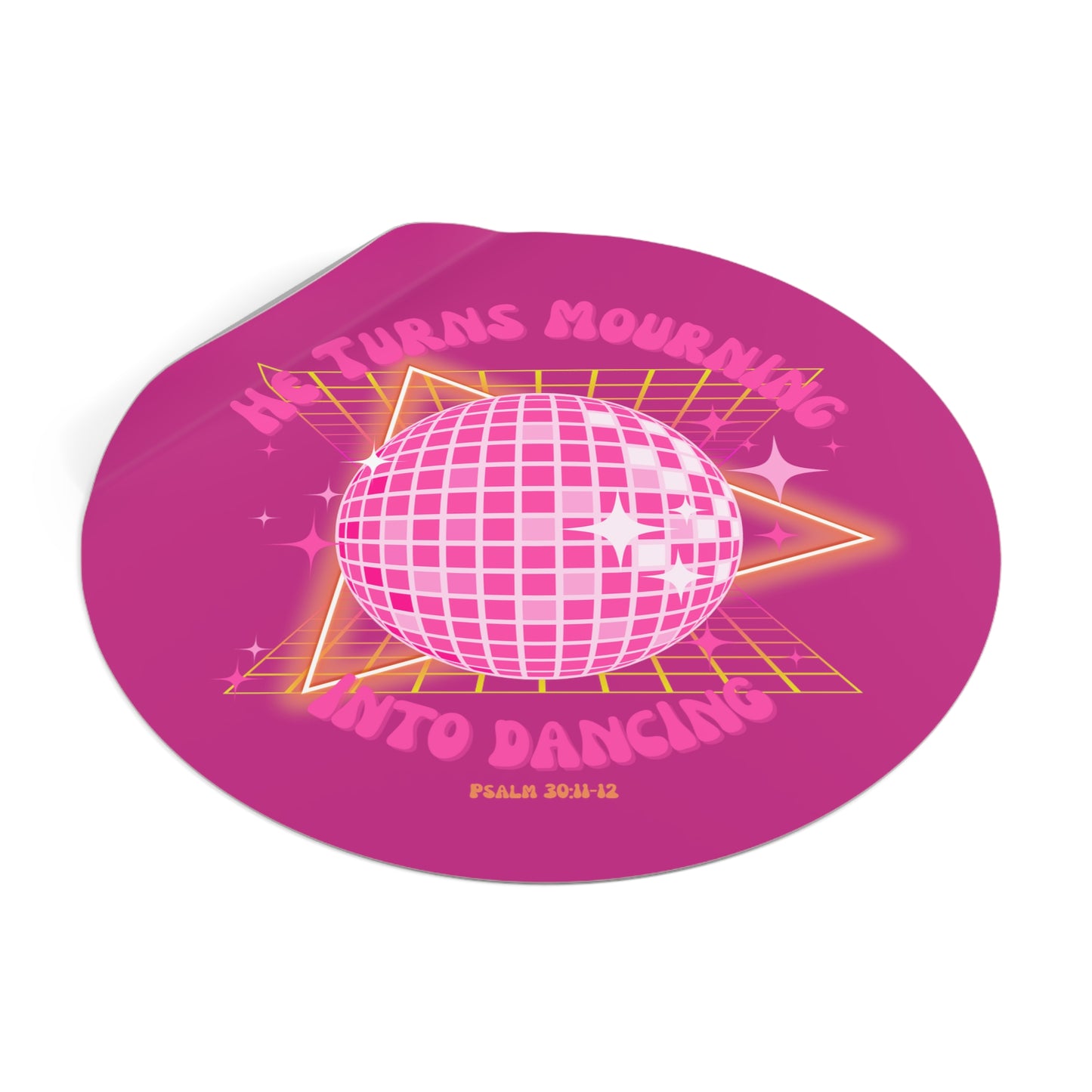 mourning into dancing christian Round Vinyl Stickers