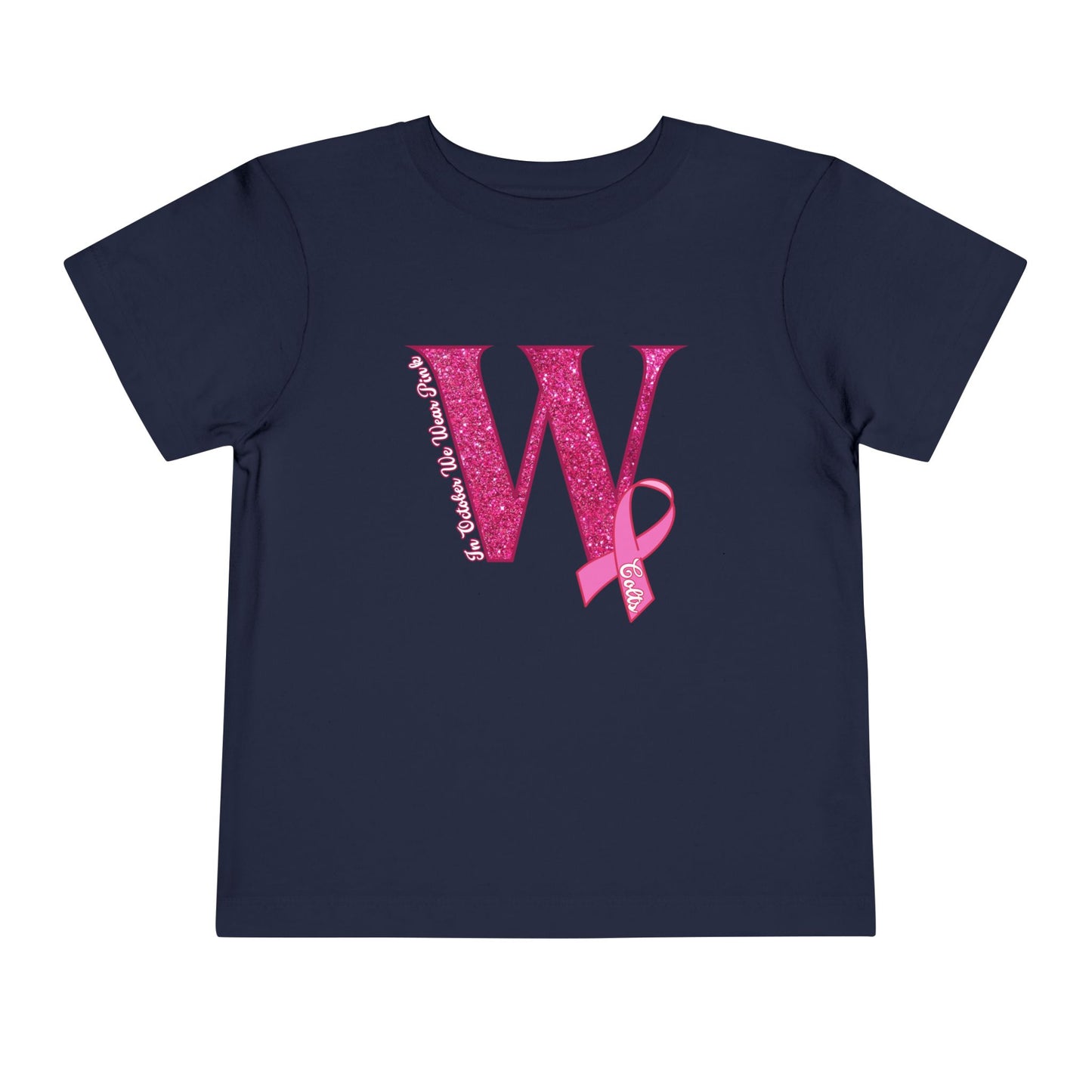 Toddler; West Jessamine (W) In October We Wear Pink; Breast Cancer Awareness - Unisex T-shirt