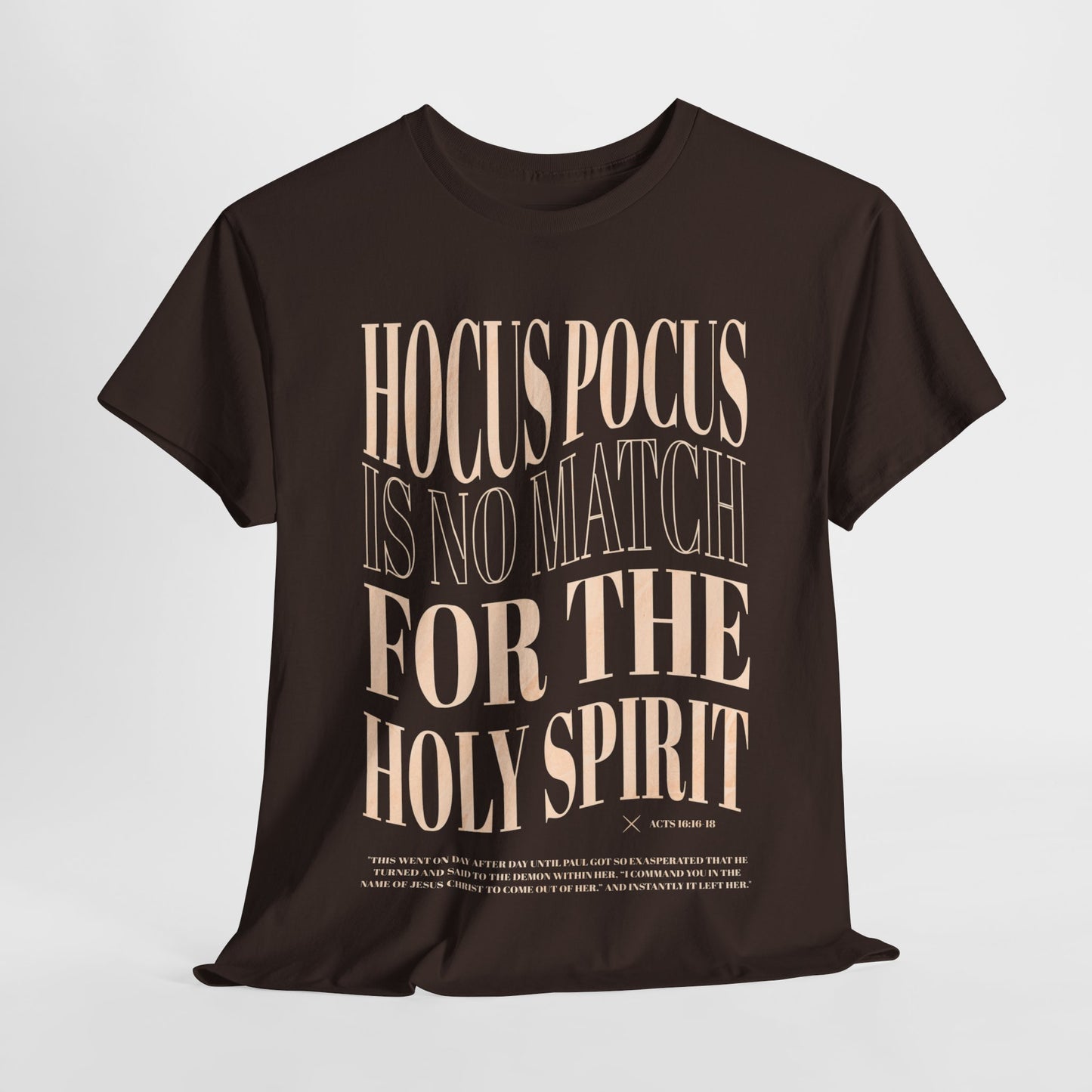 Hocus Pocus Is No Match For The Holy Spirit Tee