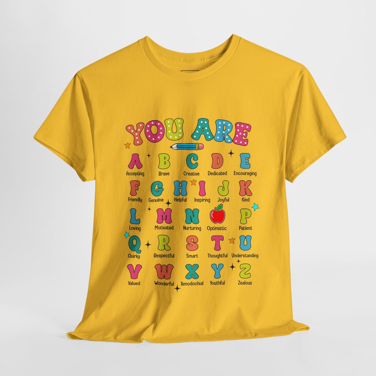 You Are A-Z Teacher T-Shirt