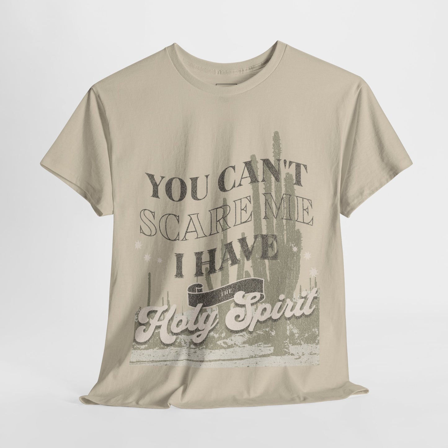 You Can't Scare Me Christian T-Shirt