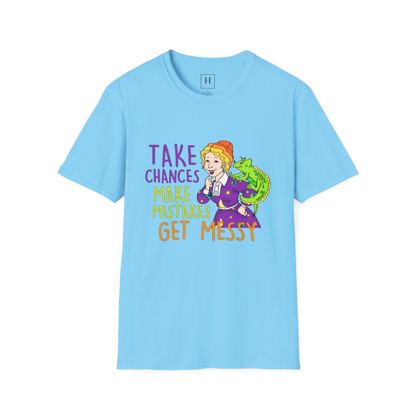 Take Chances Make Mistakes Teacher T-Shirt