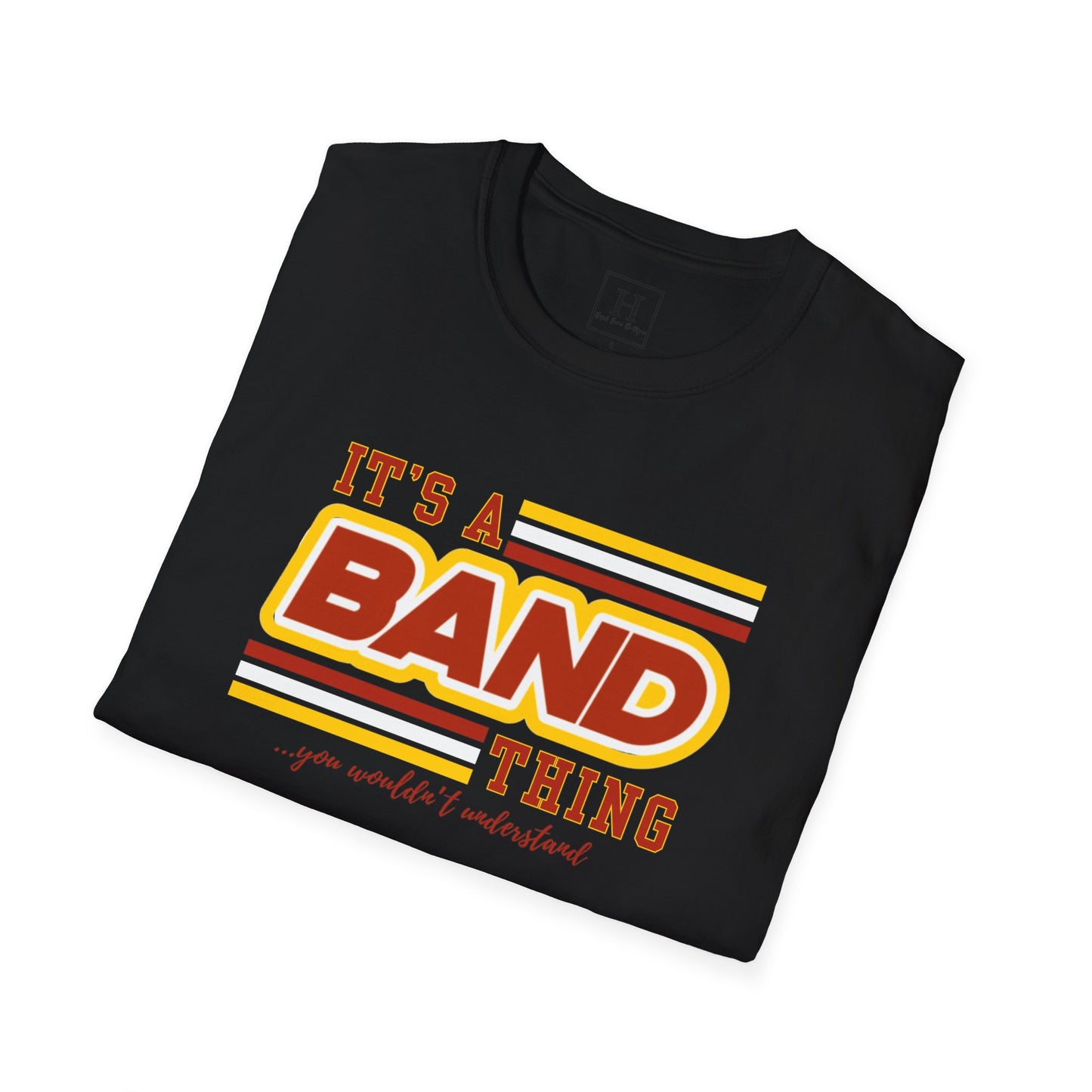 It's A Band Thing T-Shirt (Front Only)
