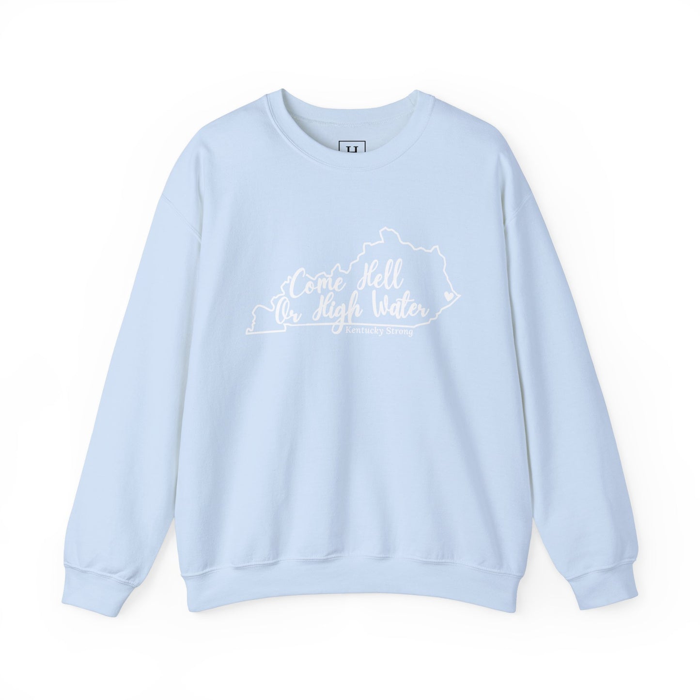 Hell or High Water EKY FLOOD Sweatshirt