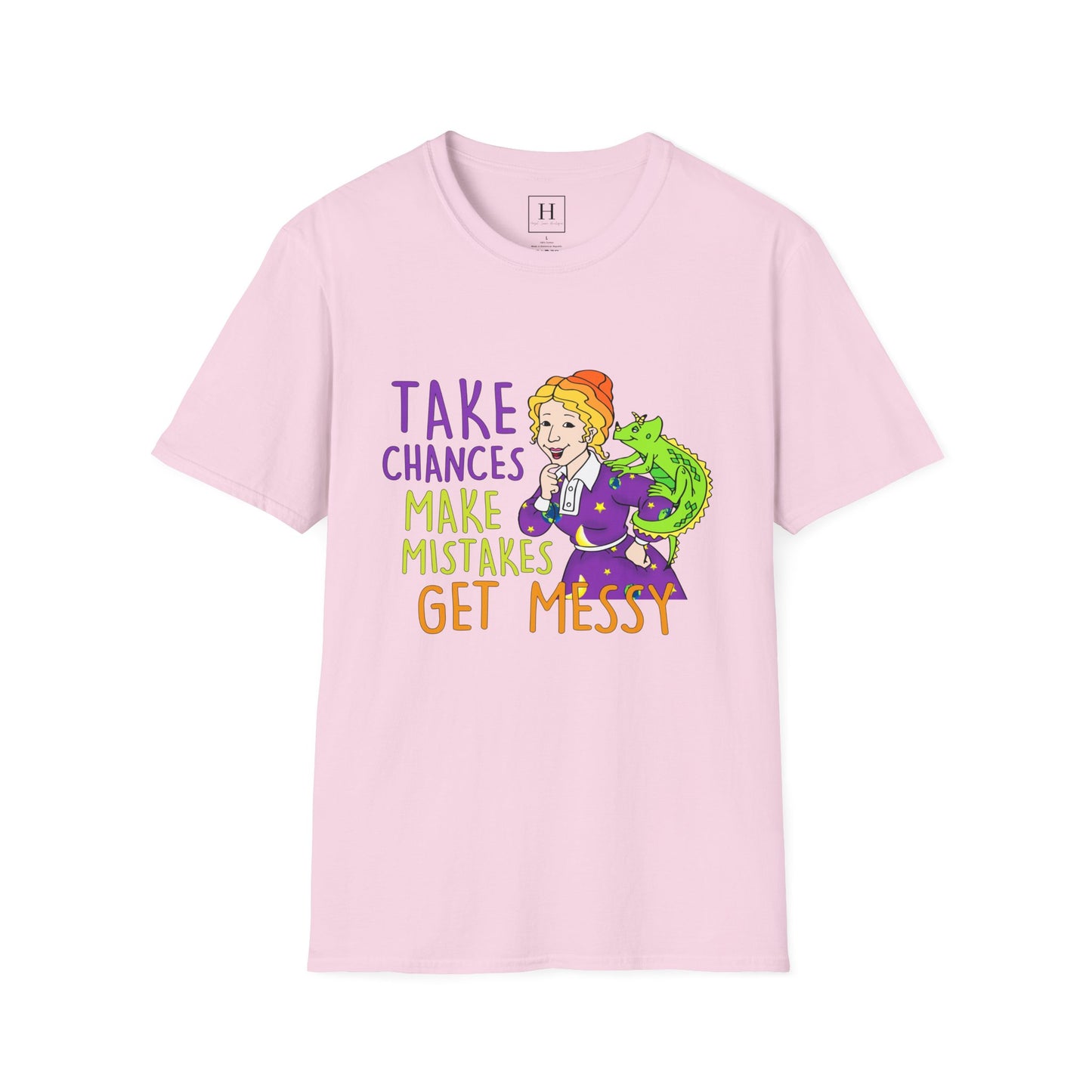 Take Chances Make Mistakes Teacher T-Shirt