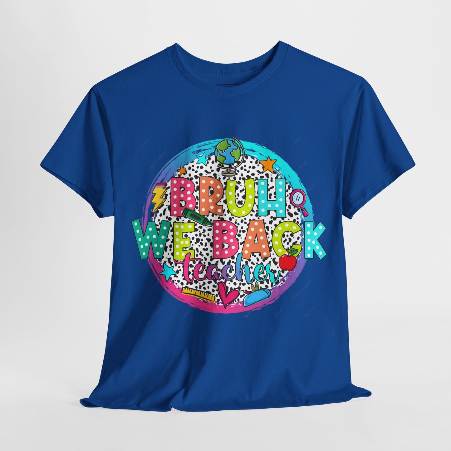 Bruh We Back Teacher T-Shirt