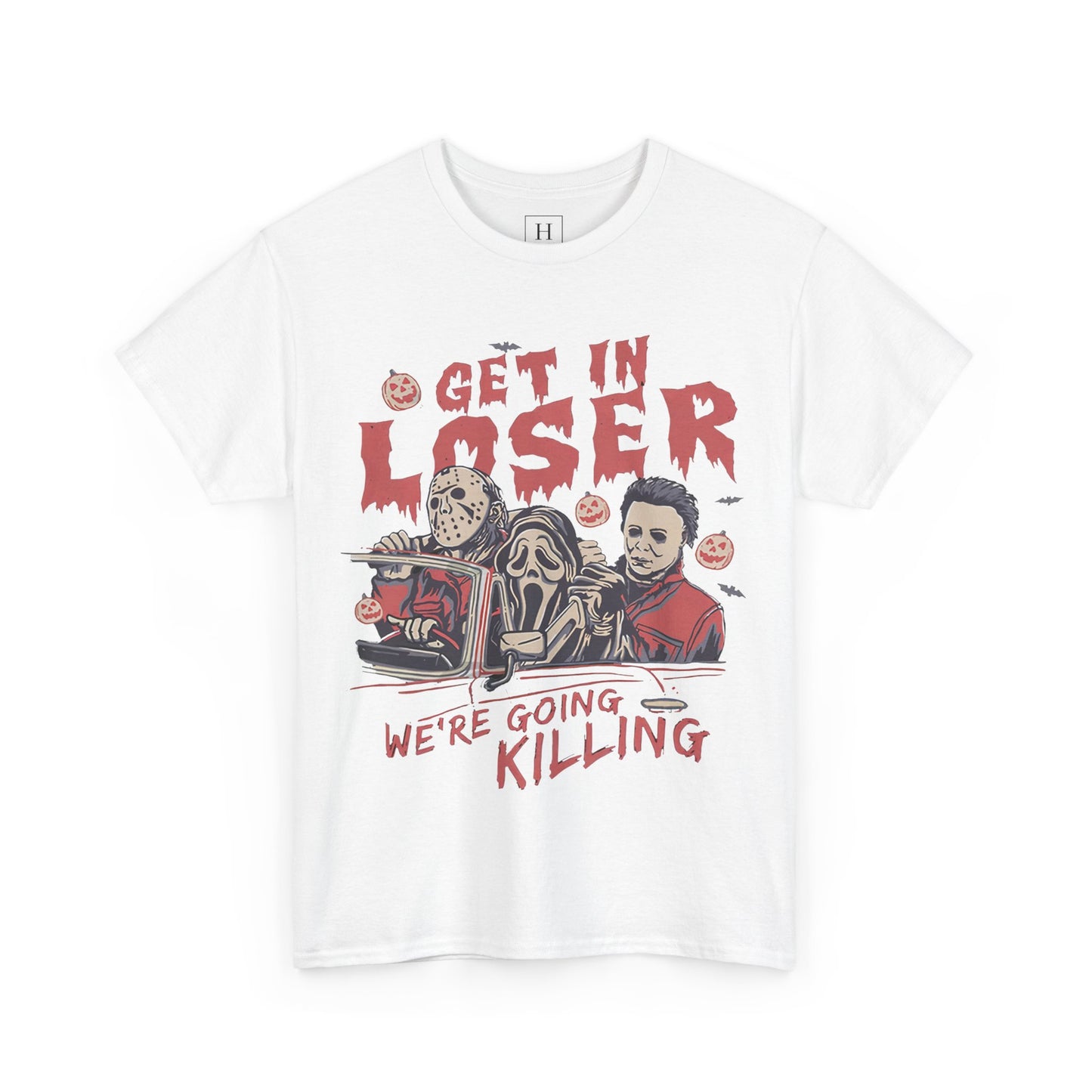 Get In Loser Shirt