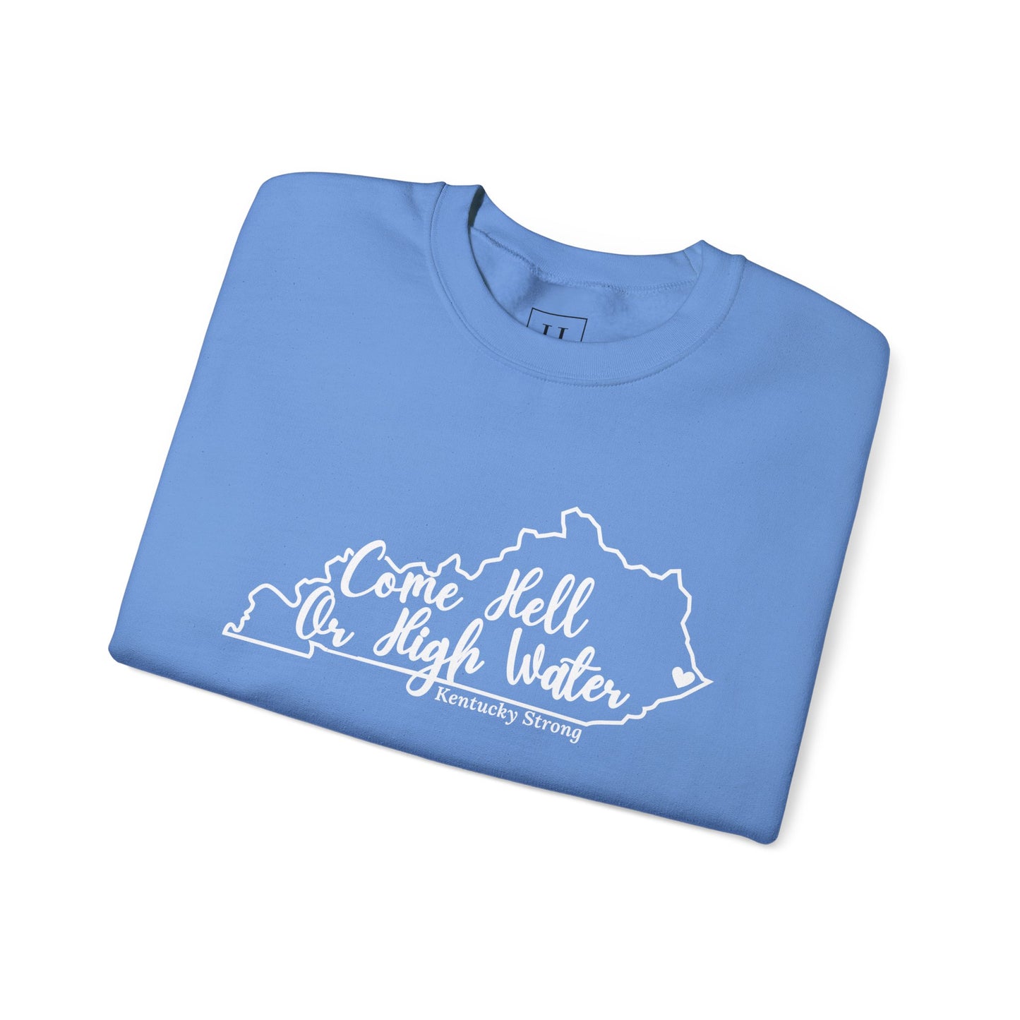 Hell or High Water EKY FLOOD Sweatshirt