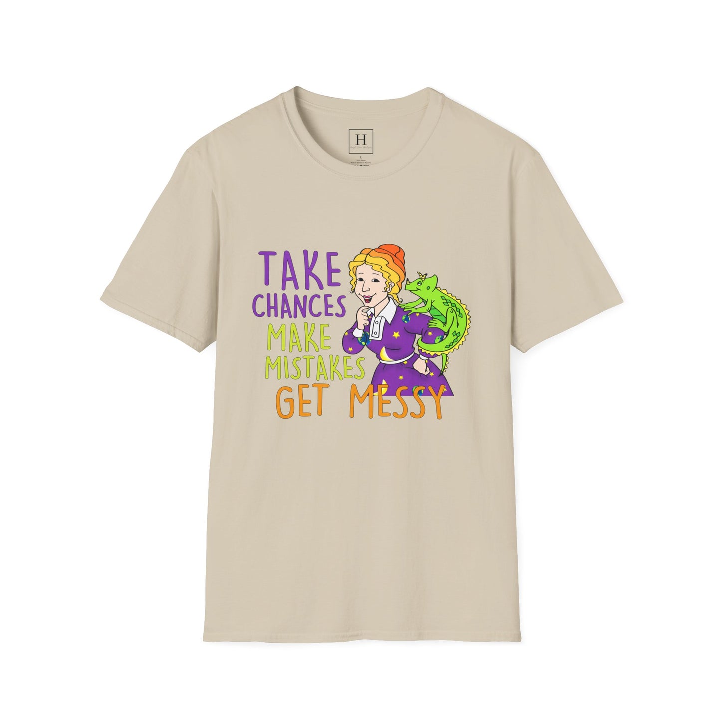 Take Chances Make Mistakes Teacher T-Shirt