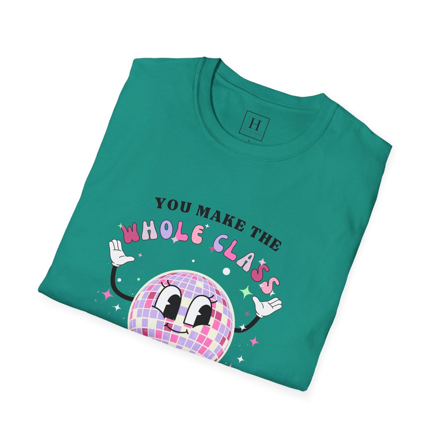 You Make The Whole Class Sparkle Teacher T-Shirt (Front Only)