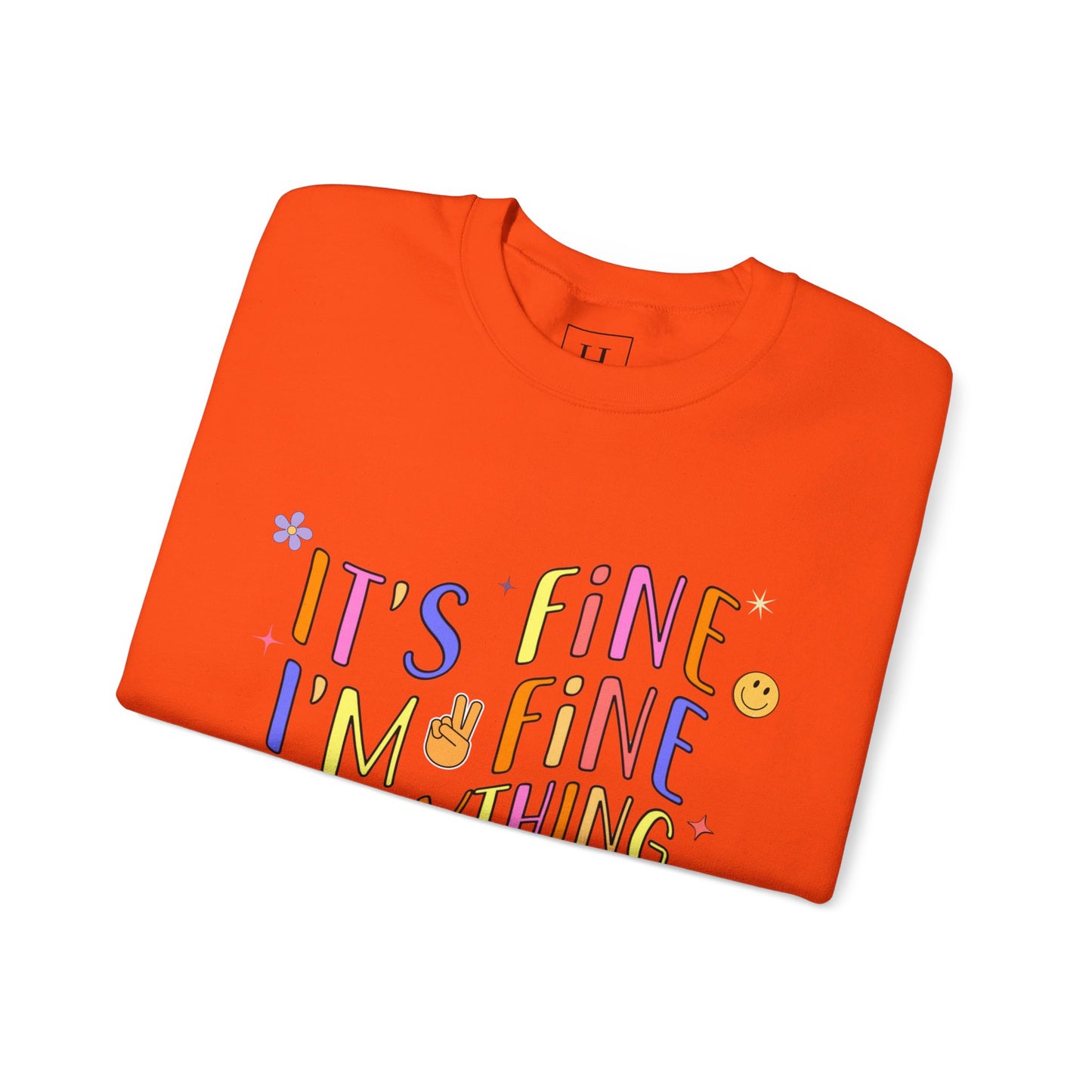 It's Fine, Everything Is Fine Sweater