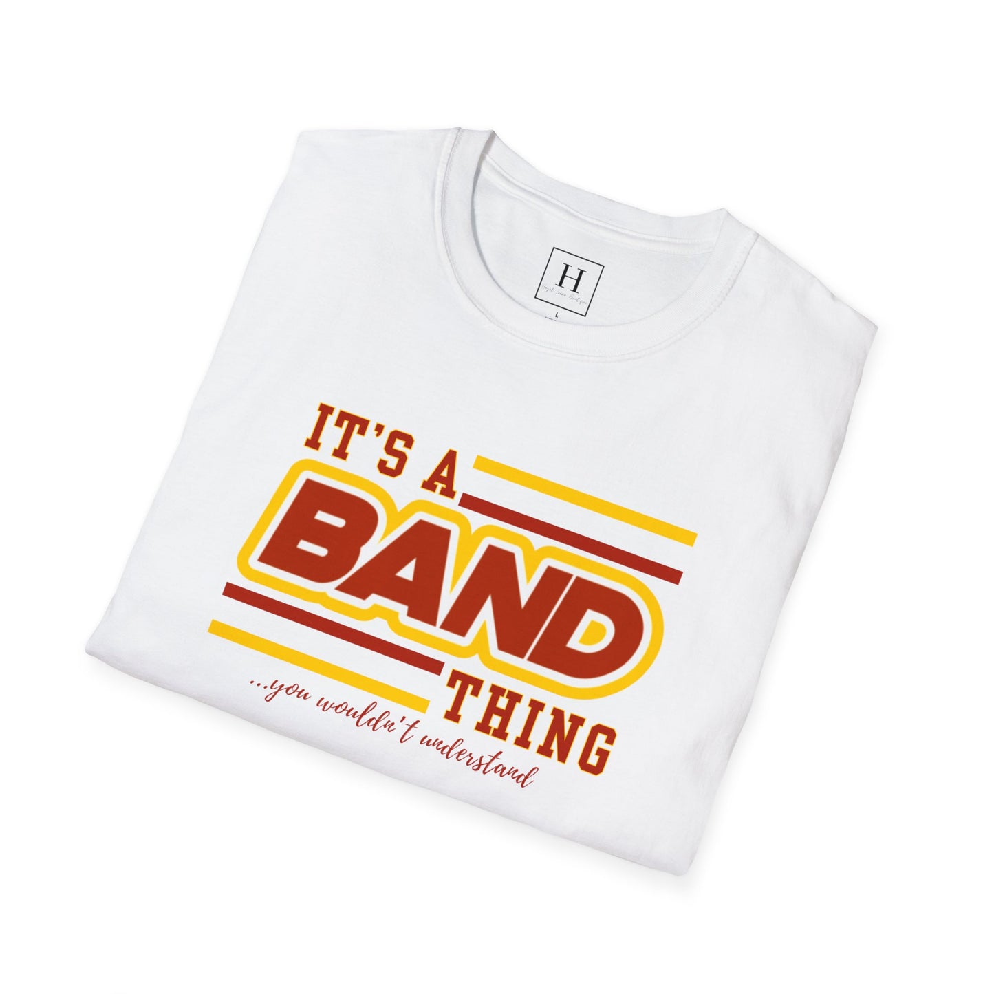 It's A Band Thing T-Shirt (Front Only)