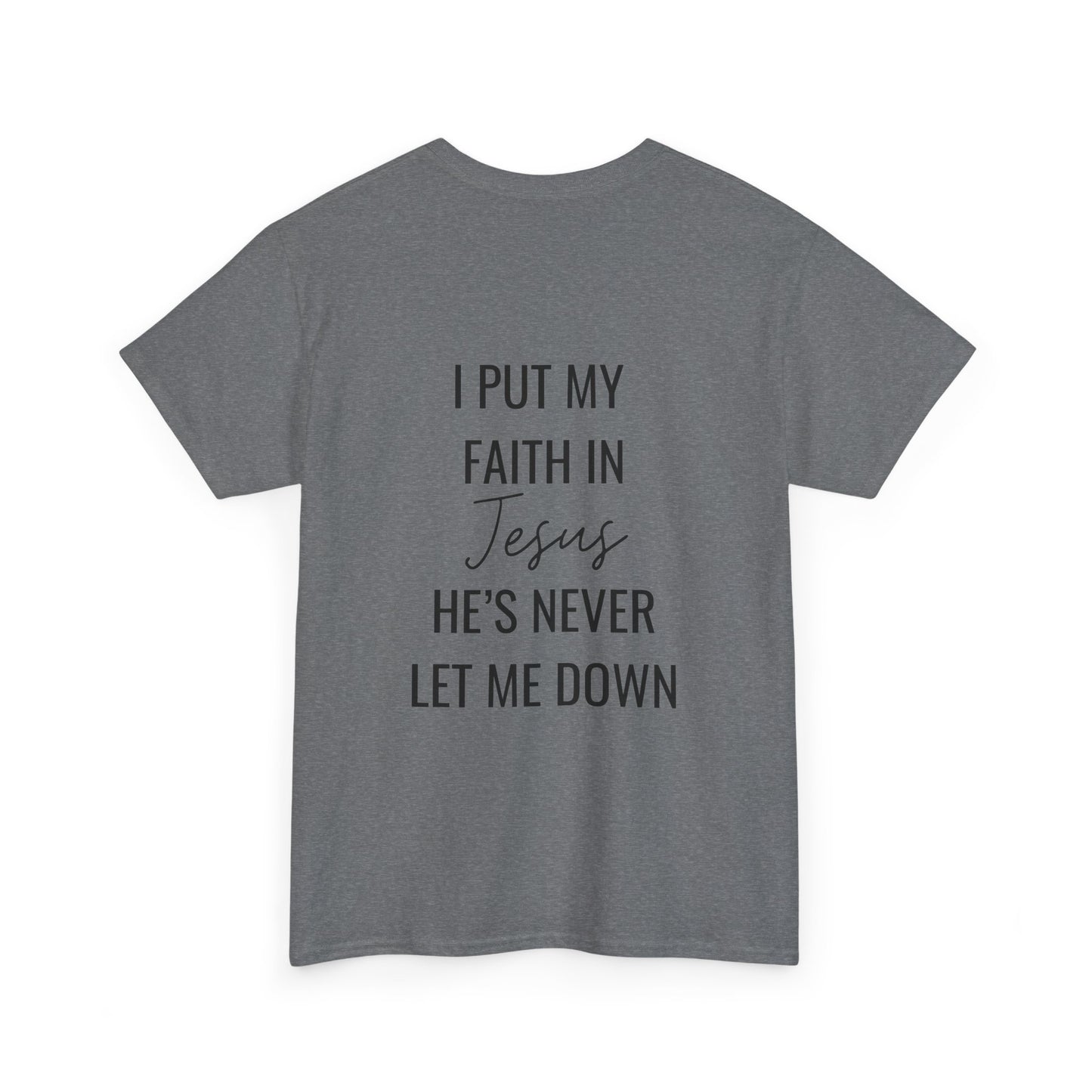 faith in jesus christian shirt