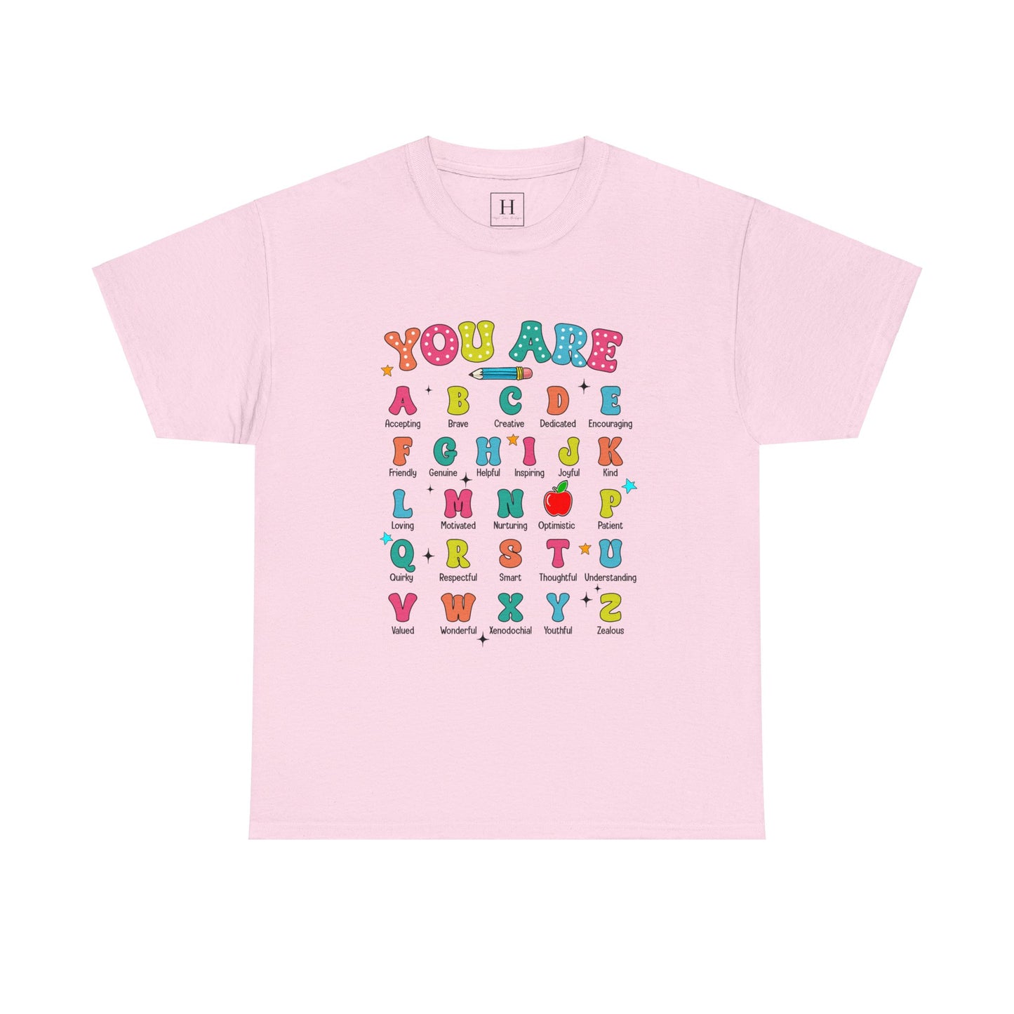 You Are A-Z Teacher T-Shirt