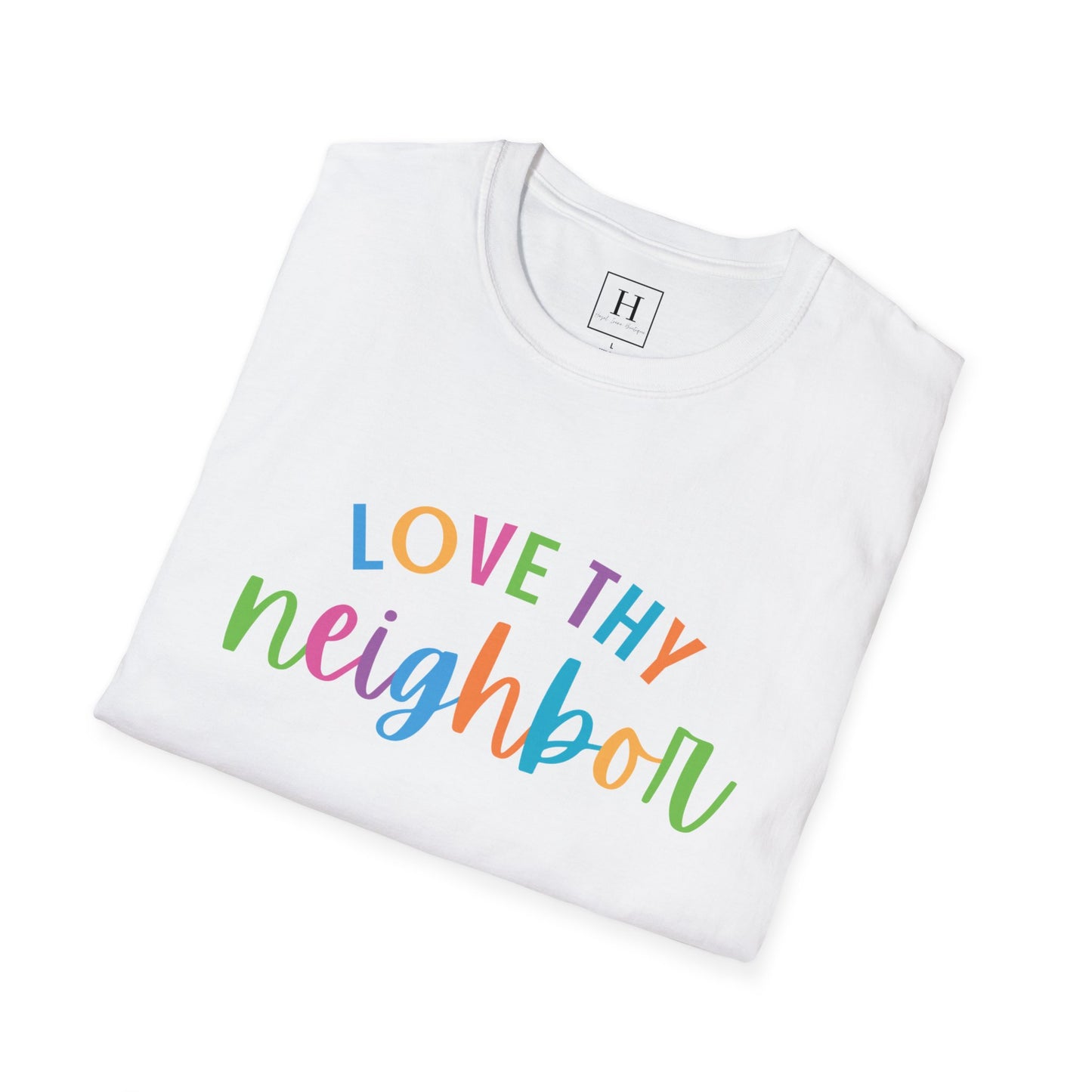 Bright Rainbow Color Love Thy Neighbor Christian T-shirt