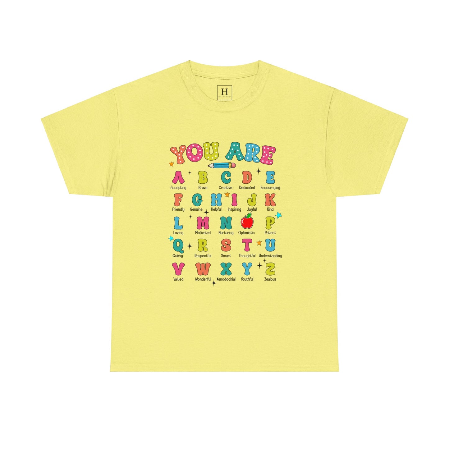 You Are A-Z Teacher T-Shirt