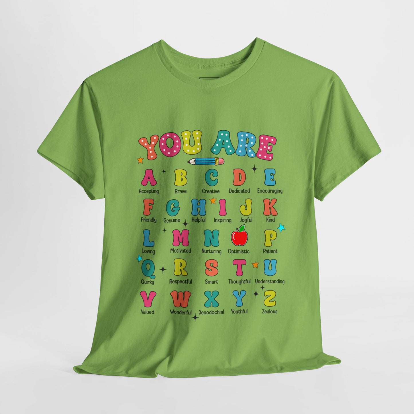 You Are A-Z Teacher T-Shirt