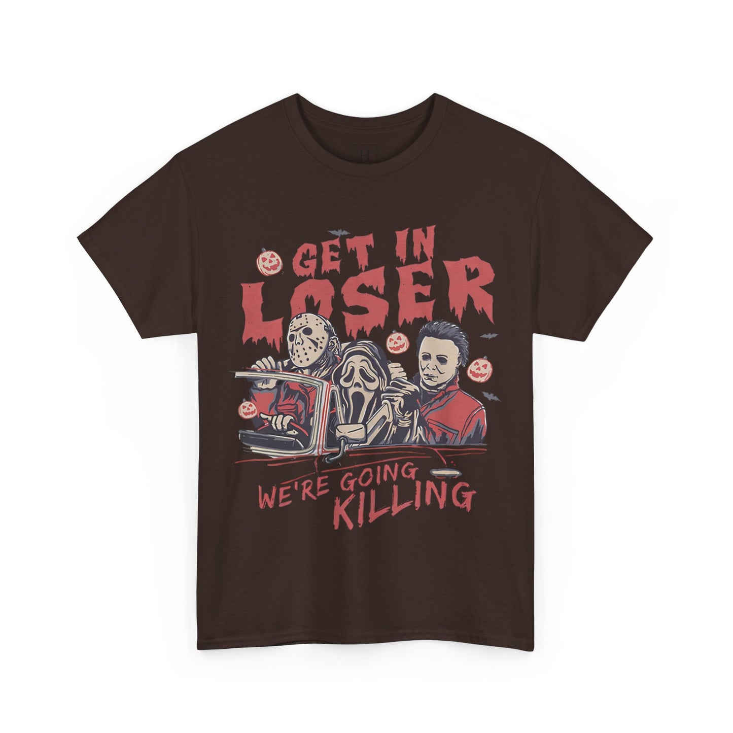 Get In Loser Shirt