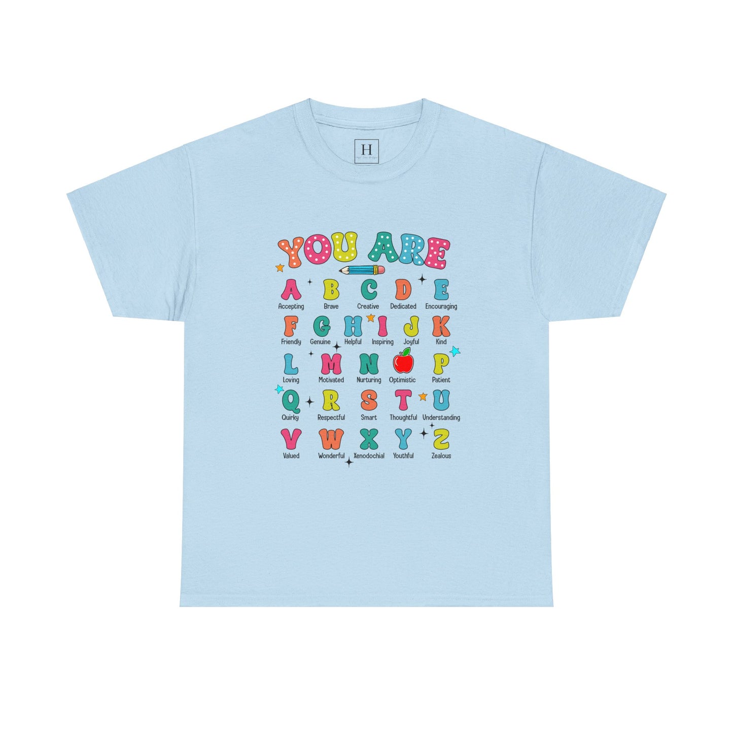 You Are A-Z Teacher T-Shirt