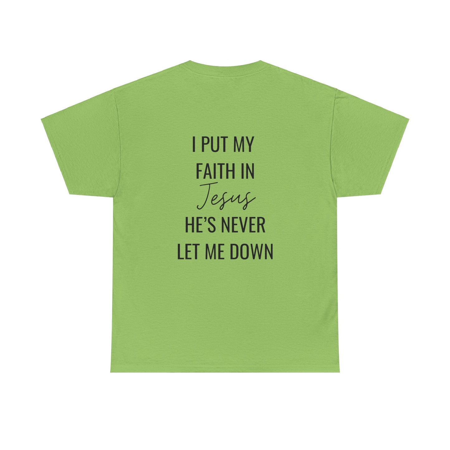 faith in jesus christian shirt