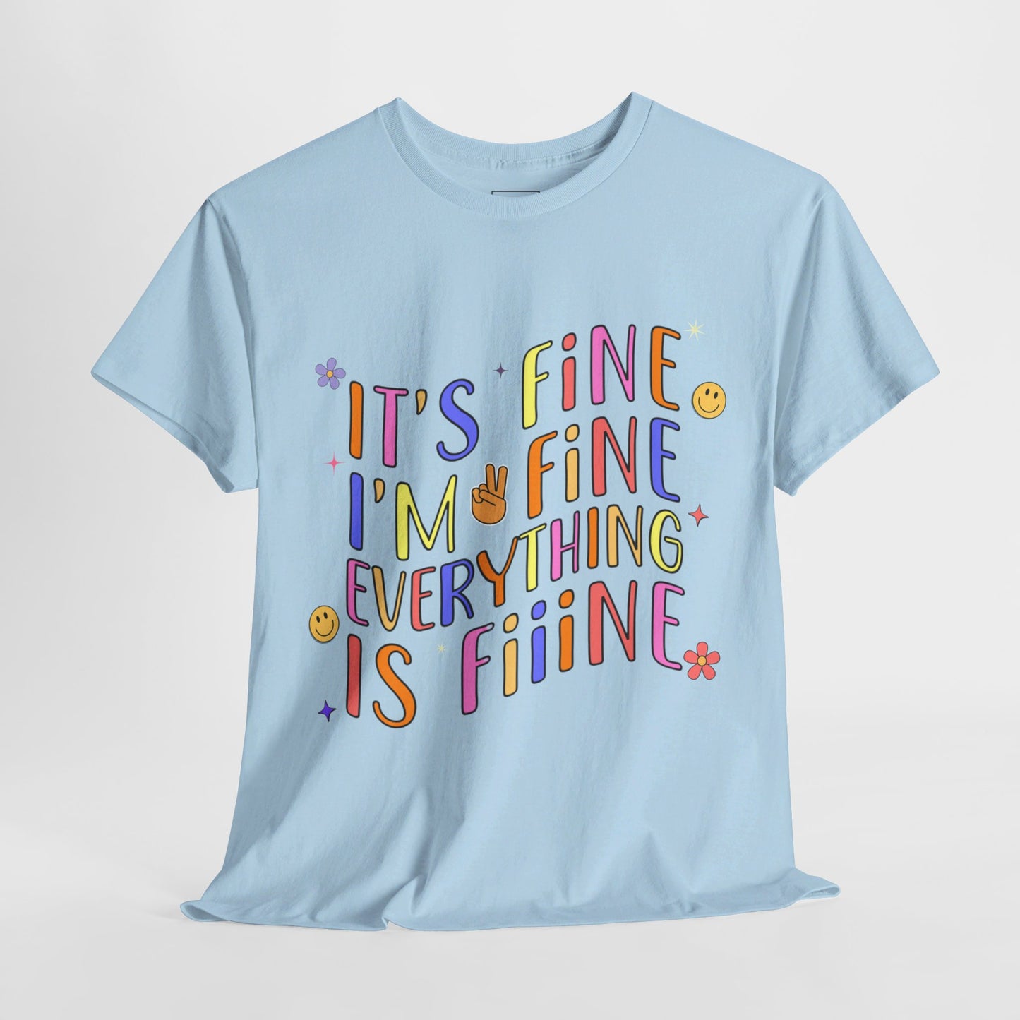 It's Fine, Everything Is Fine