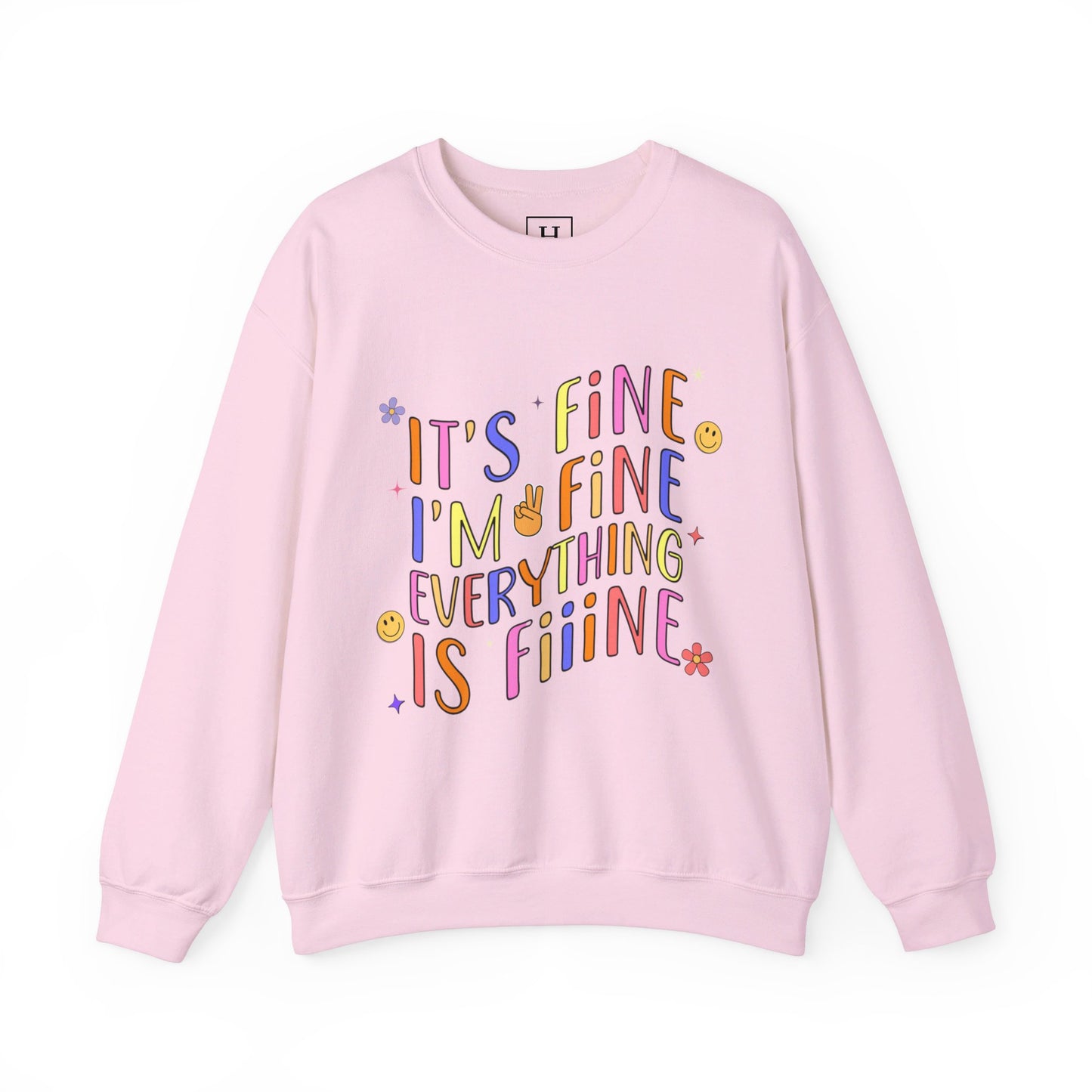 It's Fine, Everything Is Fine Sweater