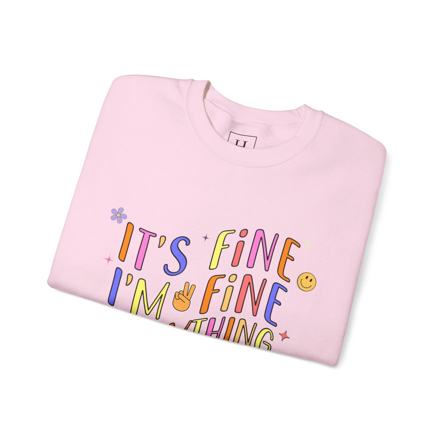 It's Fine, Everything Is Fine Sweater