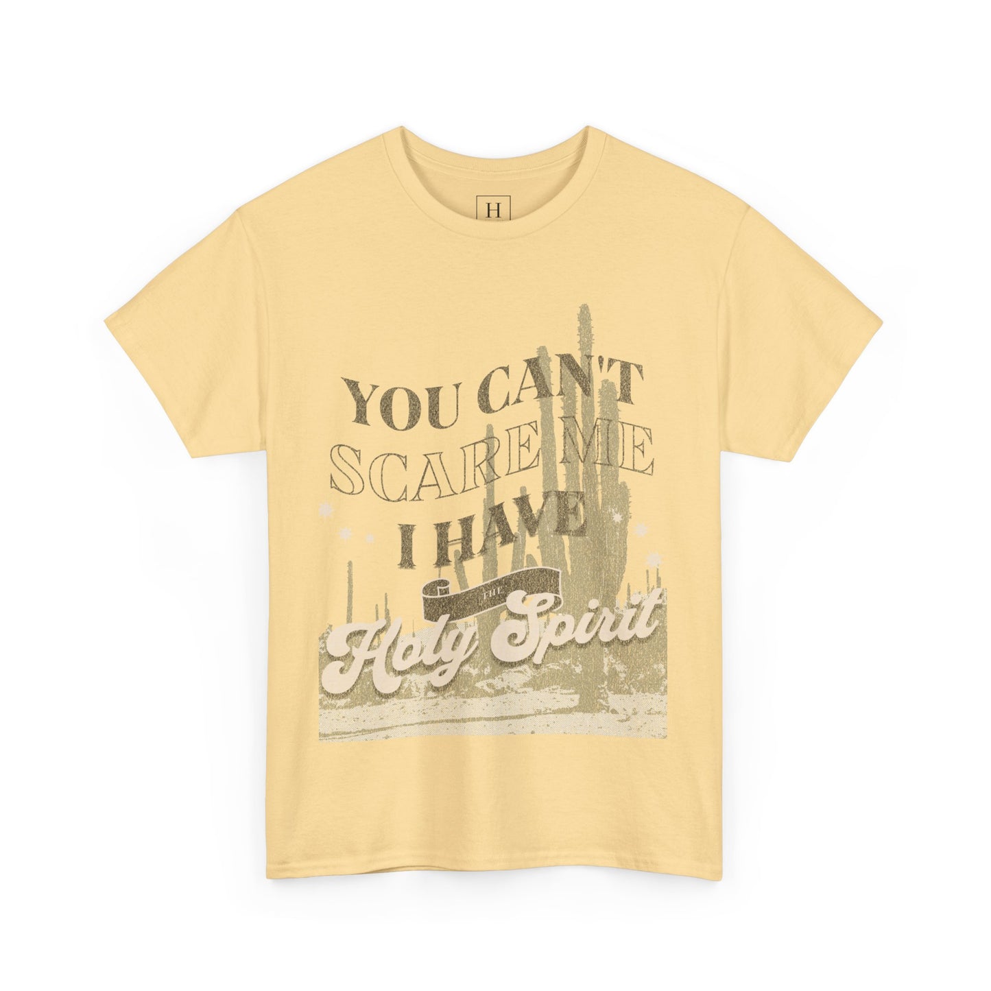 You Can't Scare Me Christian T-Shirt