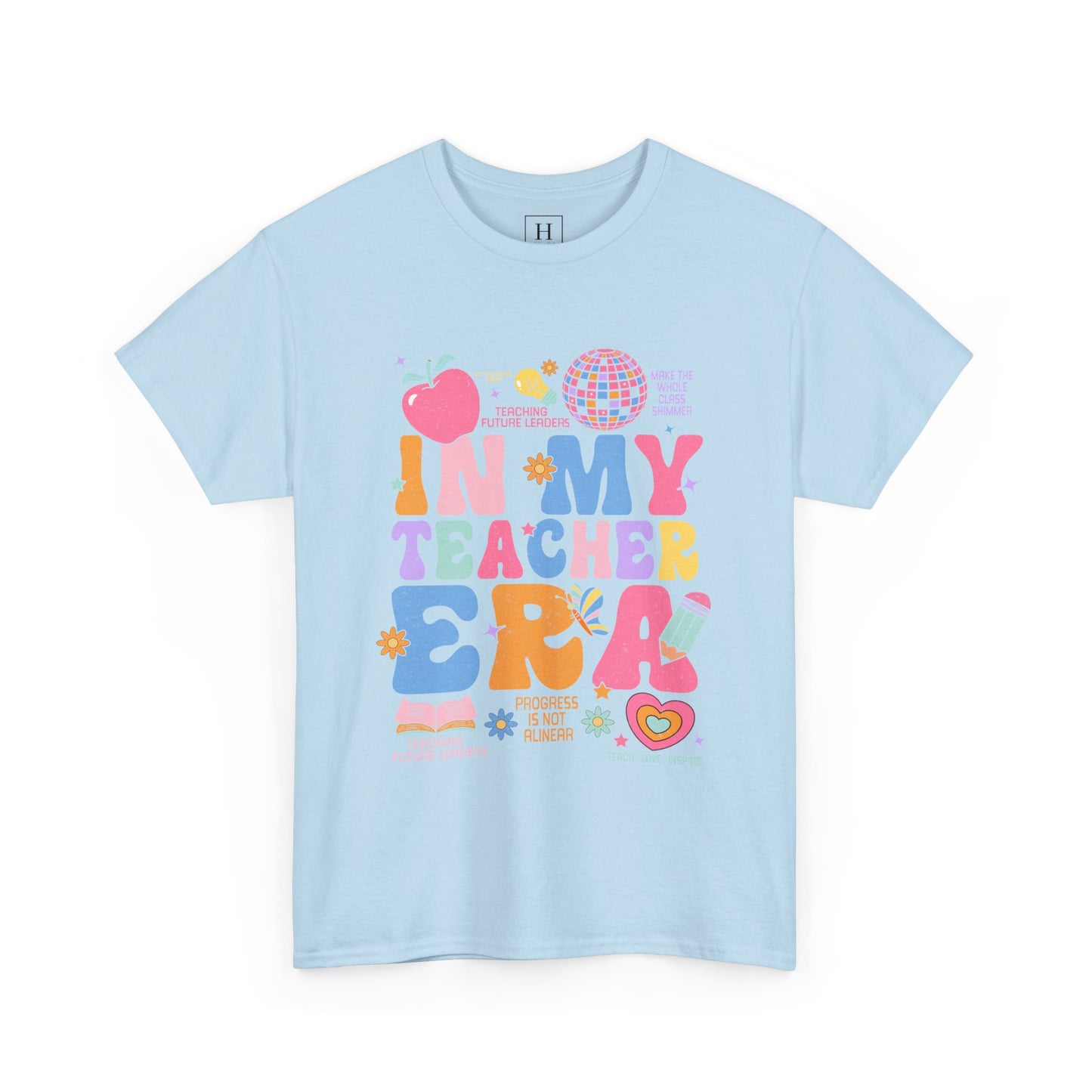 In My Teacher Era T-Shirt