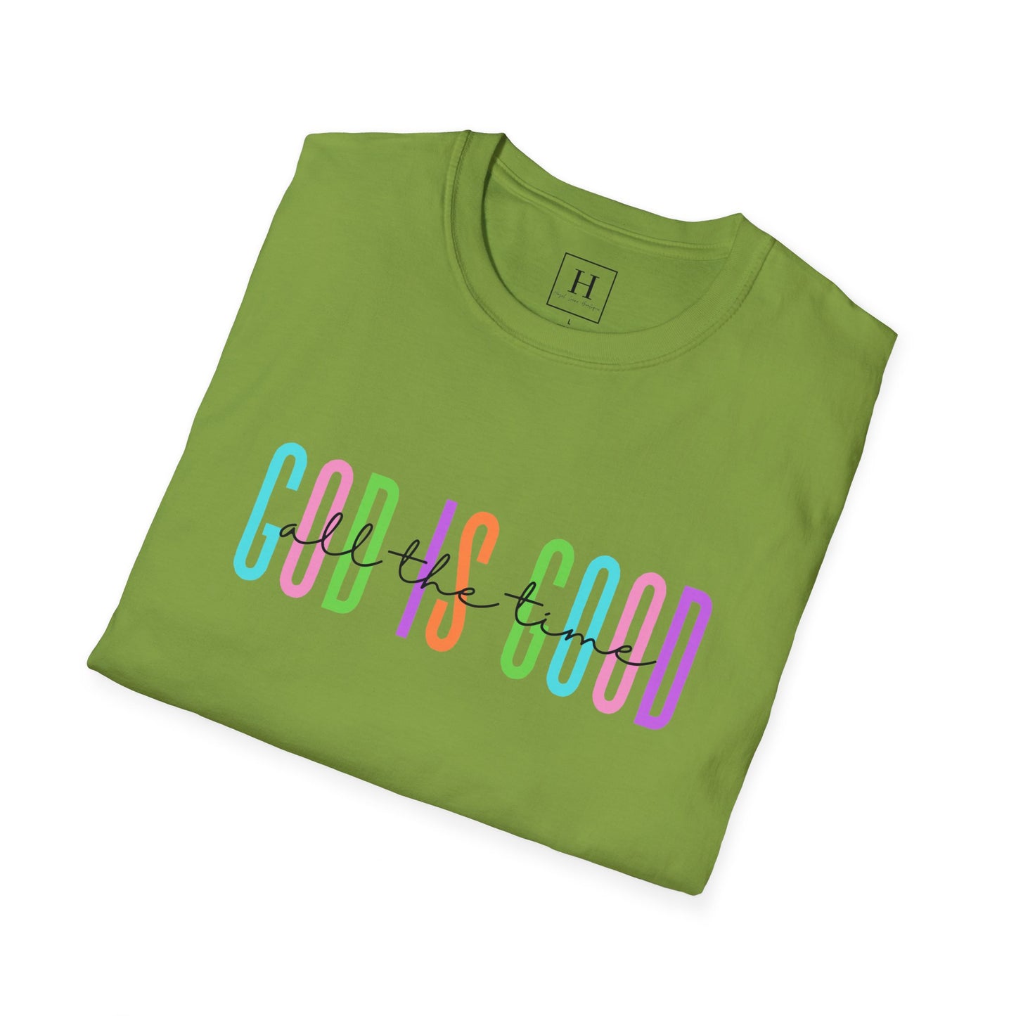 God Is Good All The Time Christian T-shirt
