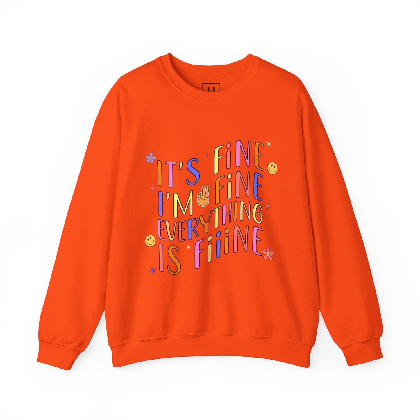 It's Fine, Everything Is Fine Sweater
