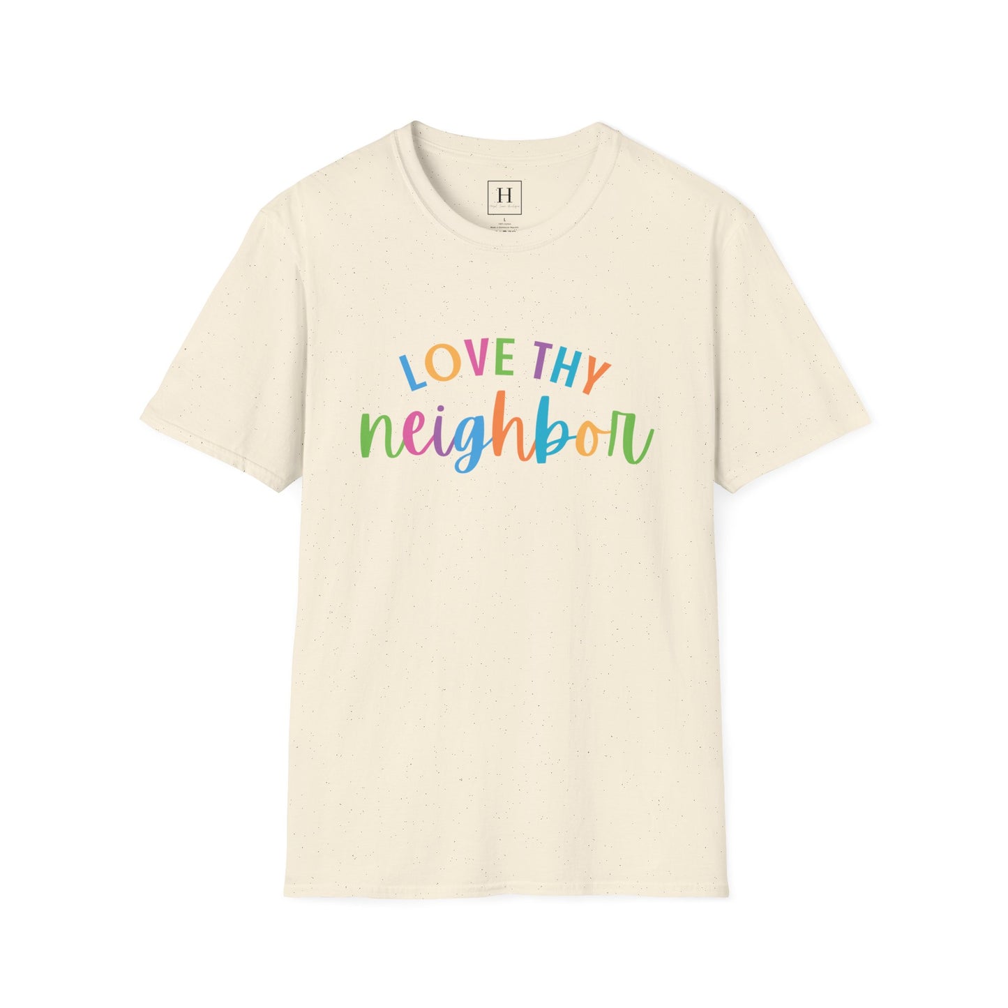 Bright Rainbow Color Love Thy Neighbor Christian T-shirt