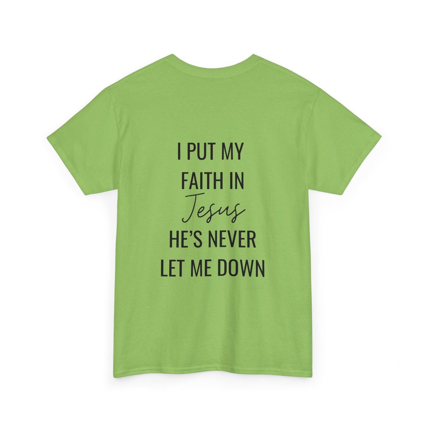 faith in jesus christian shirt
