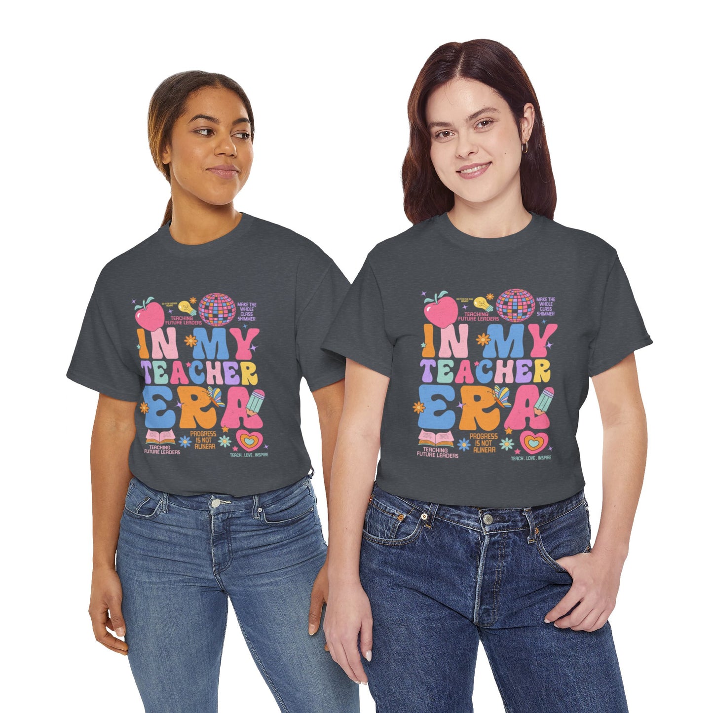 In My Teacher Era T-Shirt