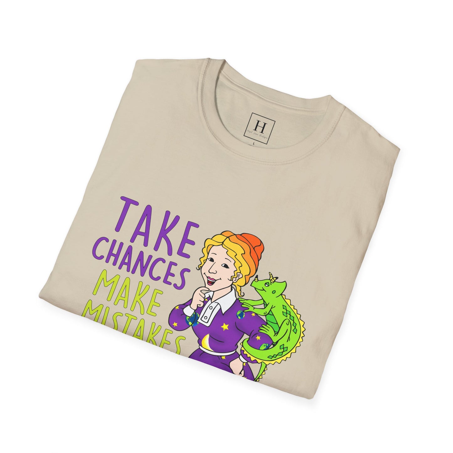 Take Chances Make Mistakes Teacher T-Shirt