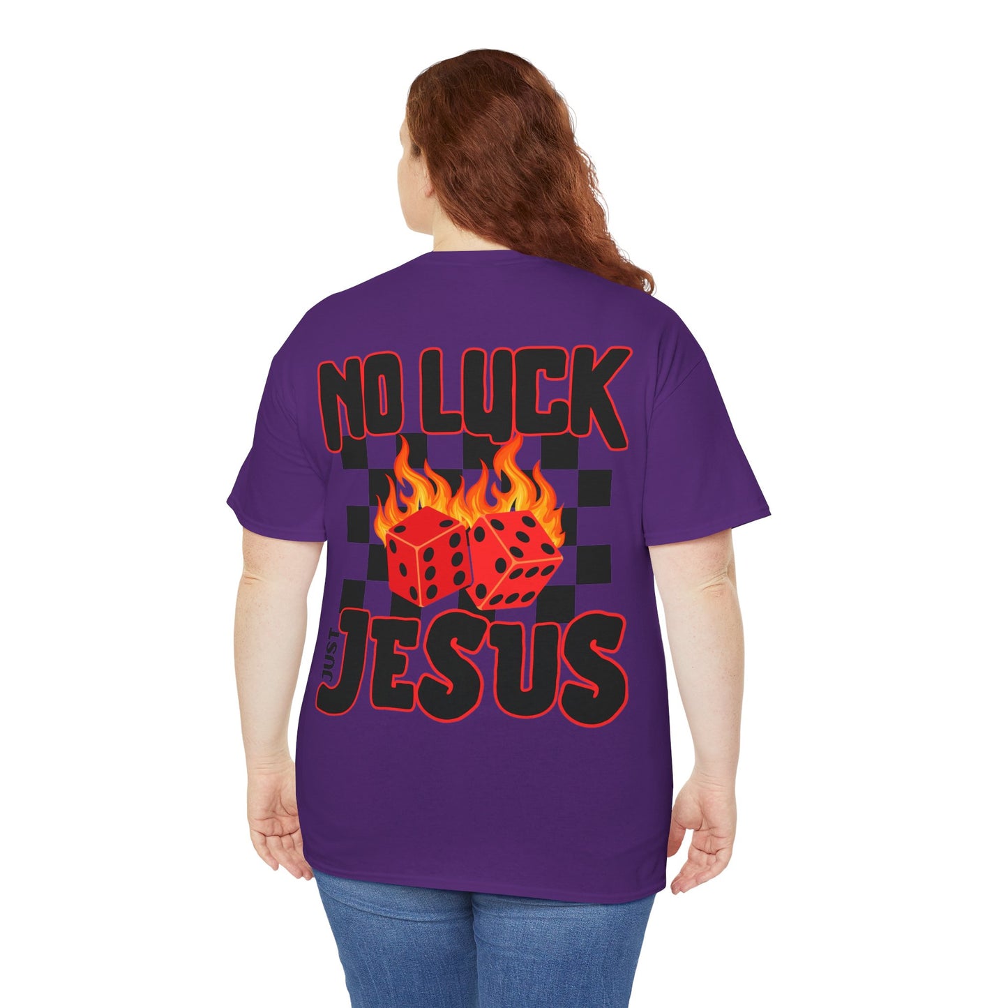 NO LUCK JUST JESUS DICE CHRISTIAN SHIRT (Front and Back)