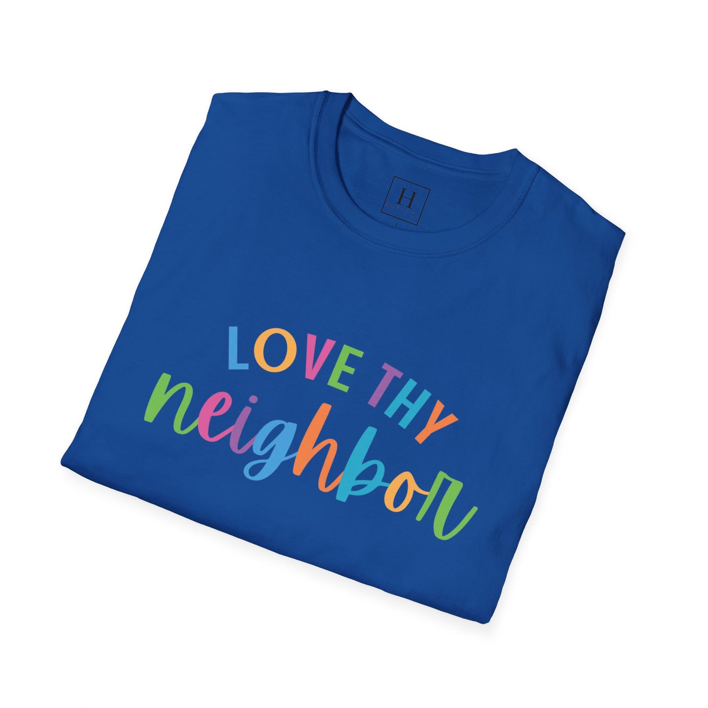 Bright Rainbow Color Love Thy Neighbor Christian T-shirt