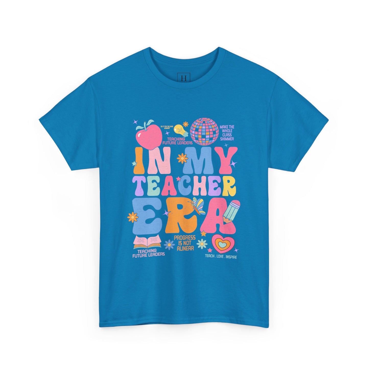 In My Teacher Era T-Shirt