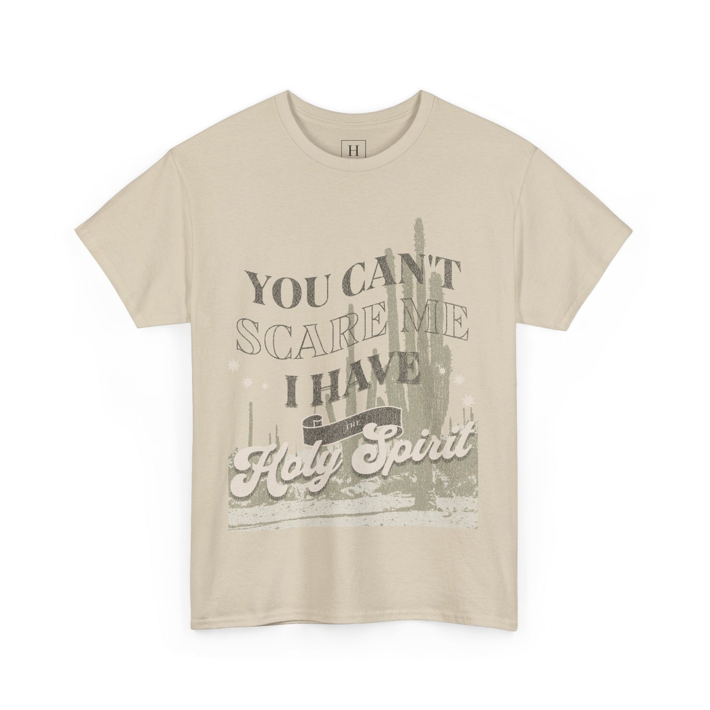You Can't Scare Me Christian T-Shirt