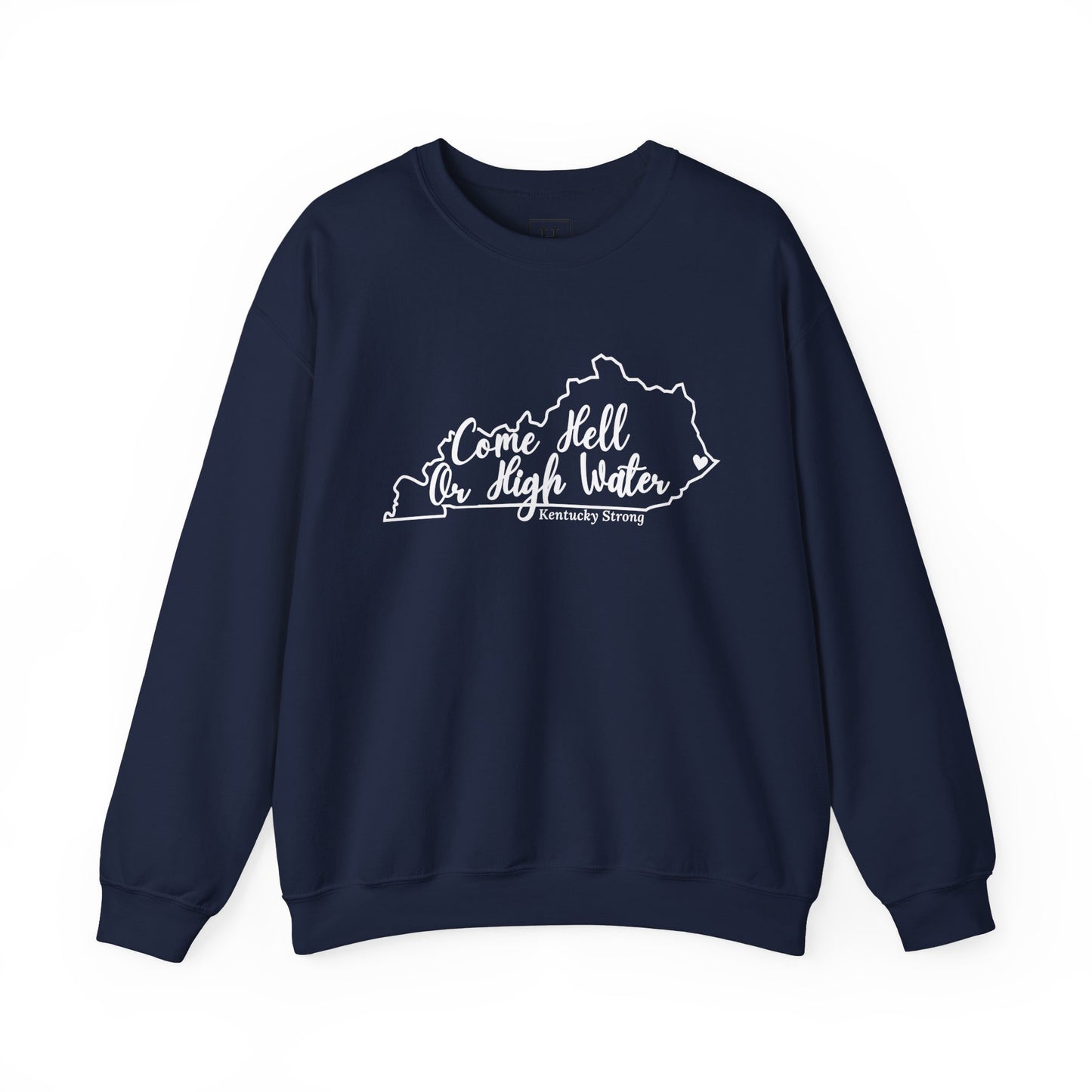 Hell or High Water EKY FLOOD Sweatshirt
