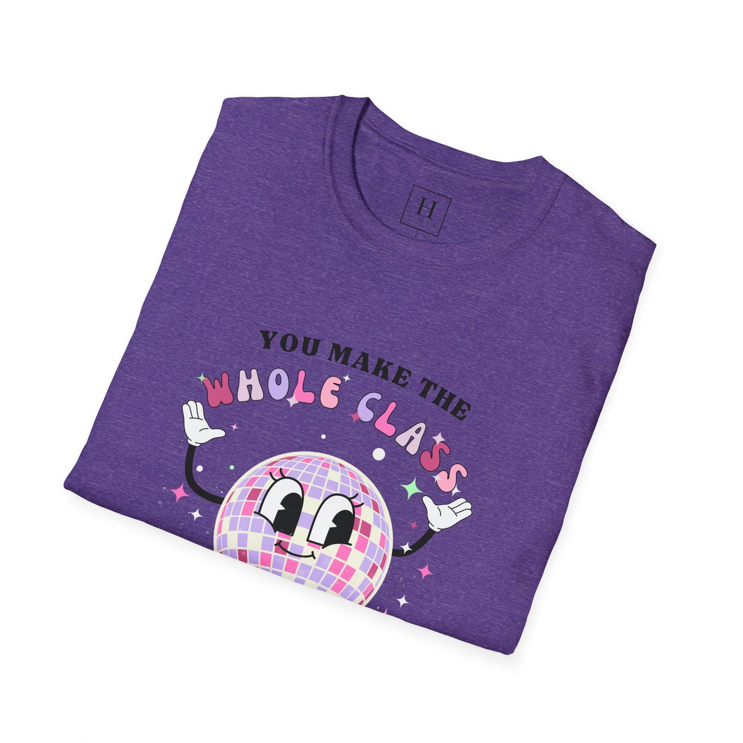You Make The Whole Class Sparkle Teacher T-Shirt (Front Only)