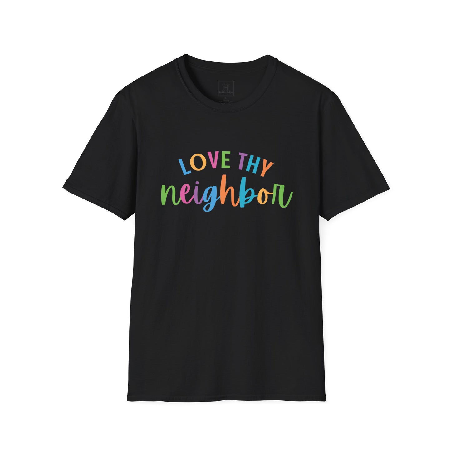 Bright Rainbow Color Love Thy Neighbor Christian T-shirt