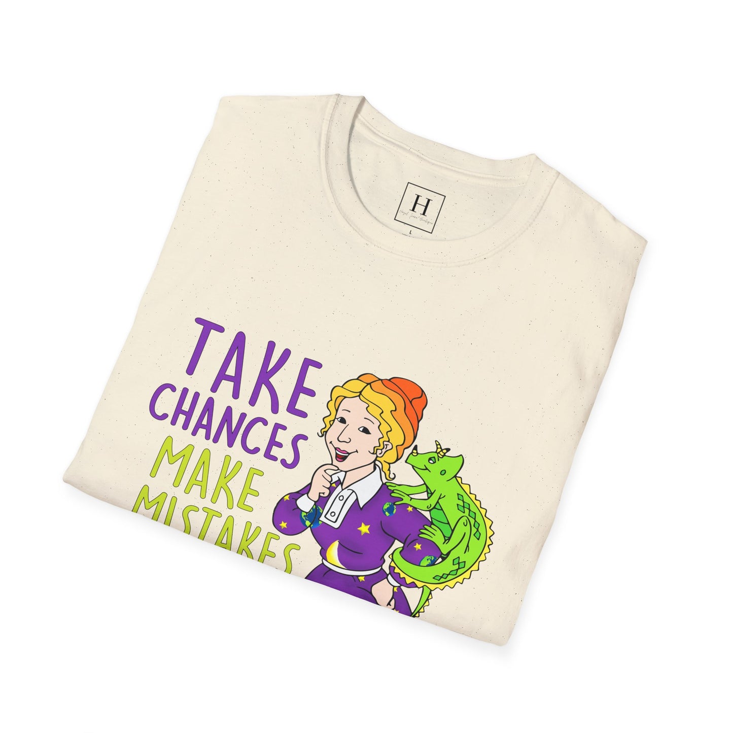 Take Chances Make Mistakes Teacher T-Shirt