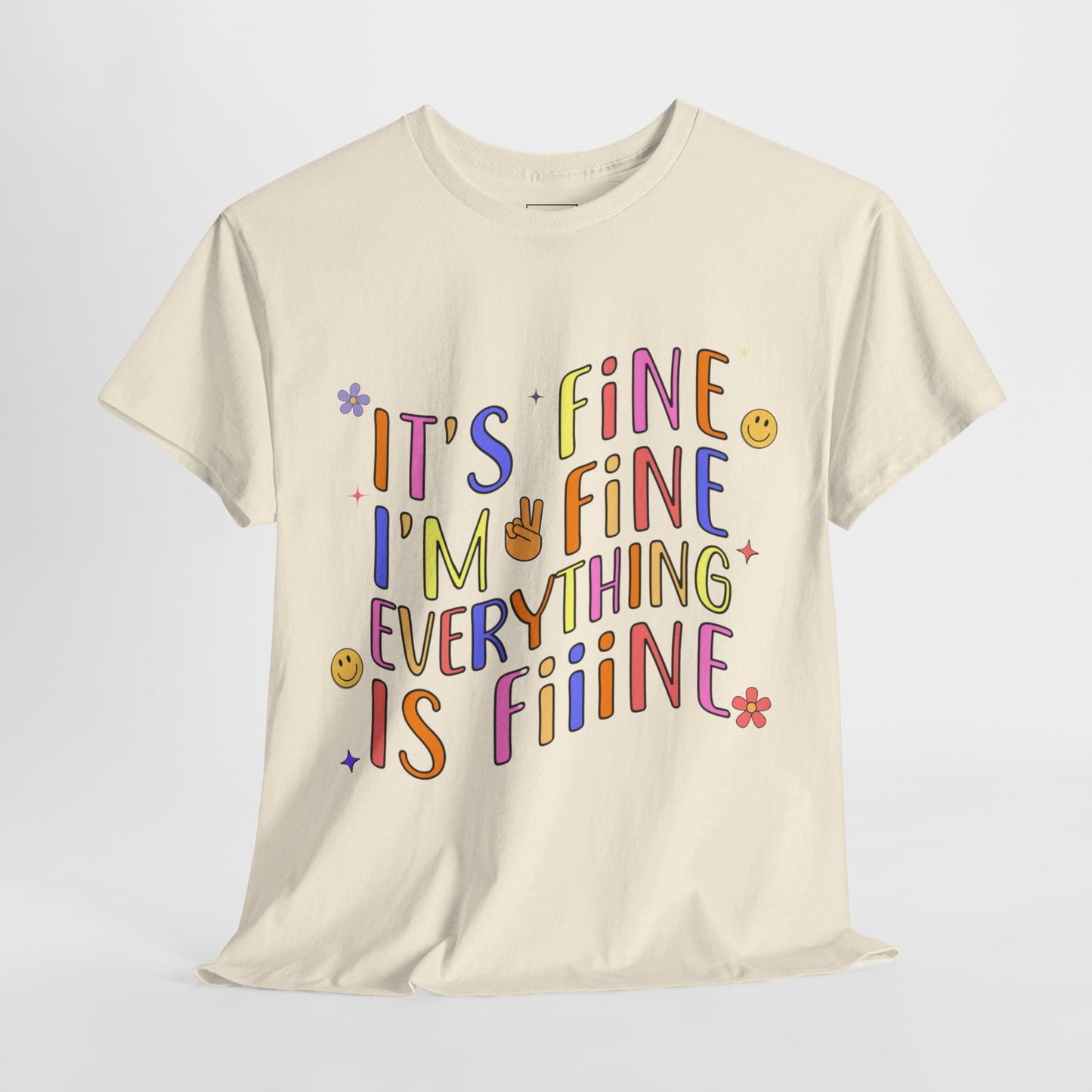 It's Fine, Everything Is Fine