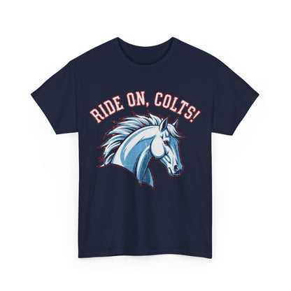 T-Shirt -RIDE ON COLTS - West Jessamine Unisex Tee
