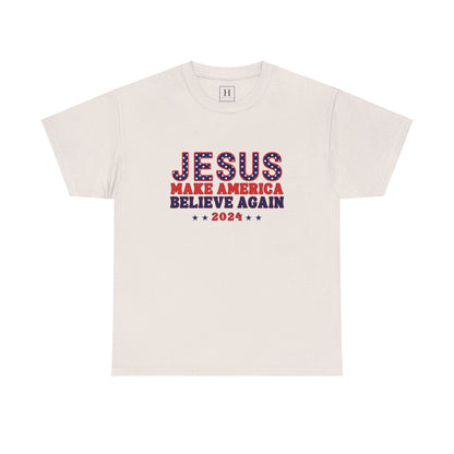Make America Believe Again 2024 Red White and Blue Christian Unisex Heavy Cotton Tee