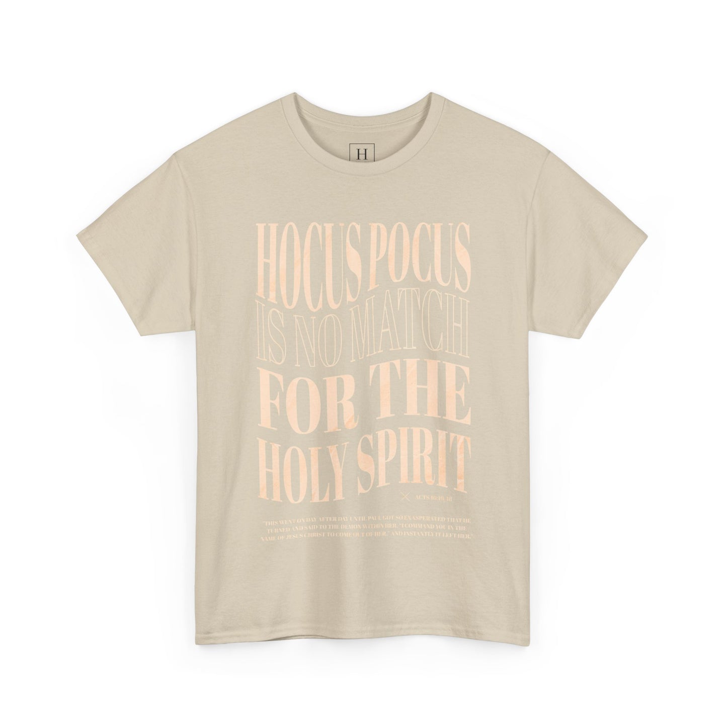 Hocus Pocus Is No Match For The Holy Spirit Tee