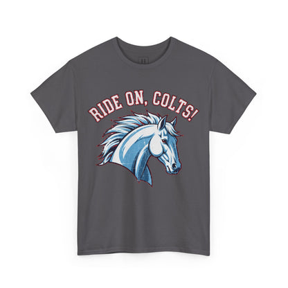 T-Shirt -RIDE ON COLTS - West Jessamine Unisex Tee