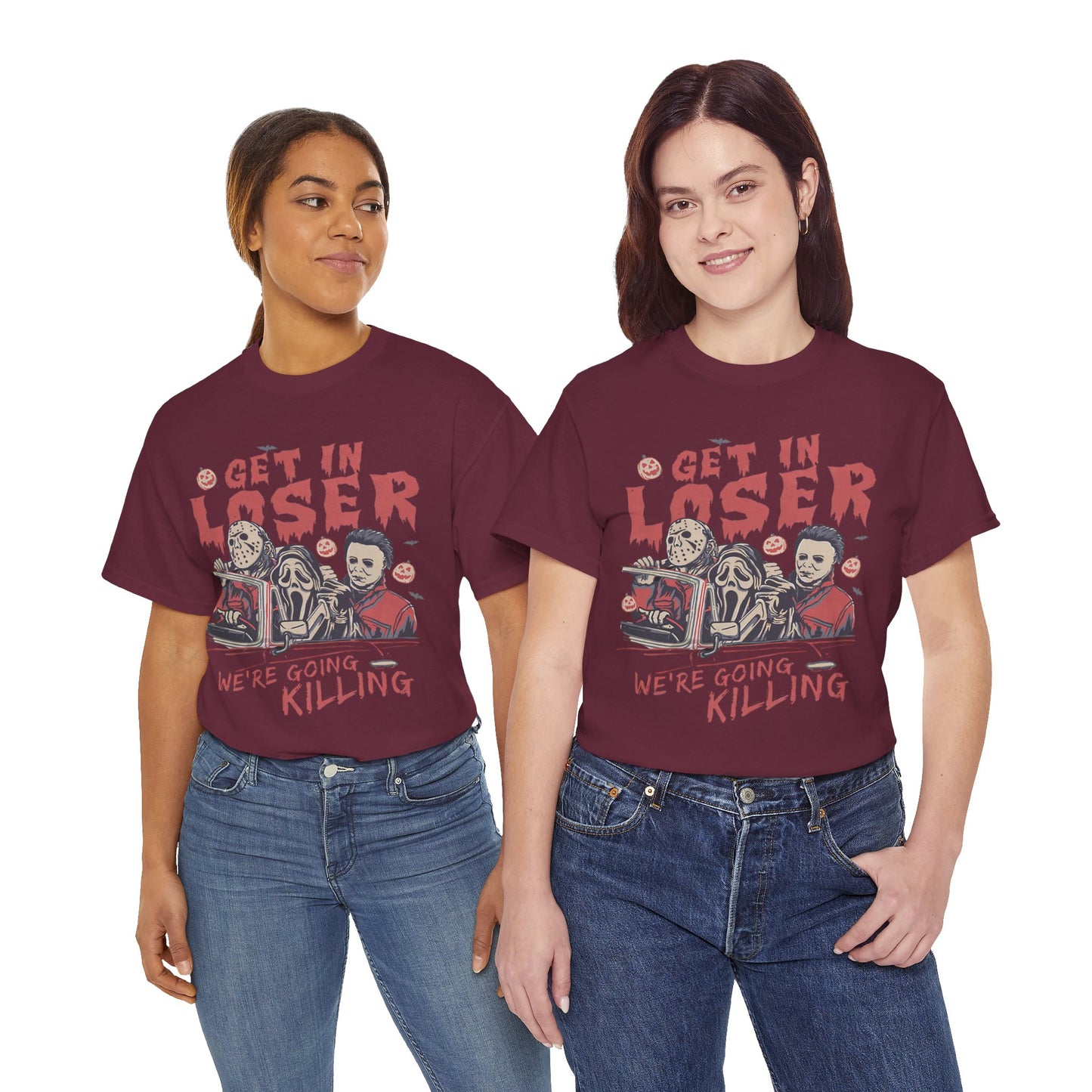Get In Loser Shirt