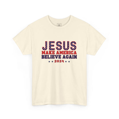 Make America Believe Again 2024 Red White and Blue Christian Unisex Heavy Cotton Tee